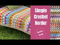 THIS IS THE SIMPLEST CROCHET BORDER YOU WILL EVER MAKE / linen Stitch Crochet Border