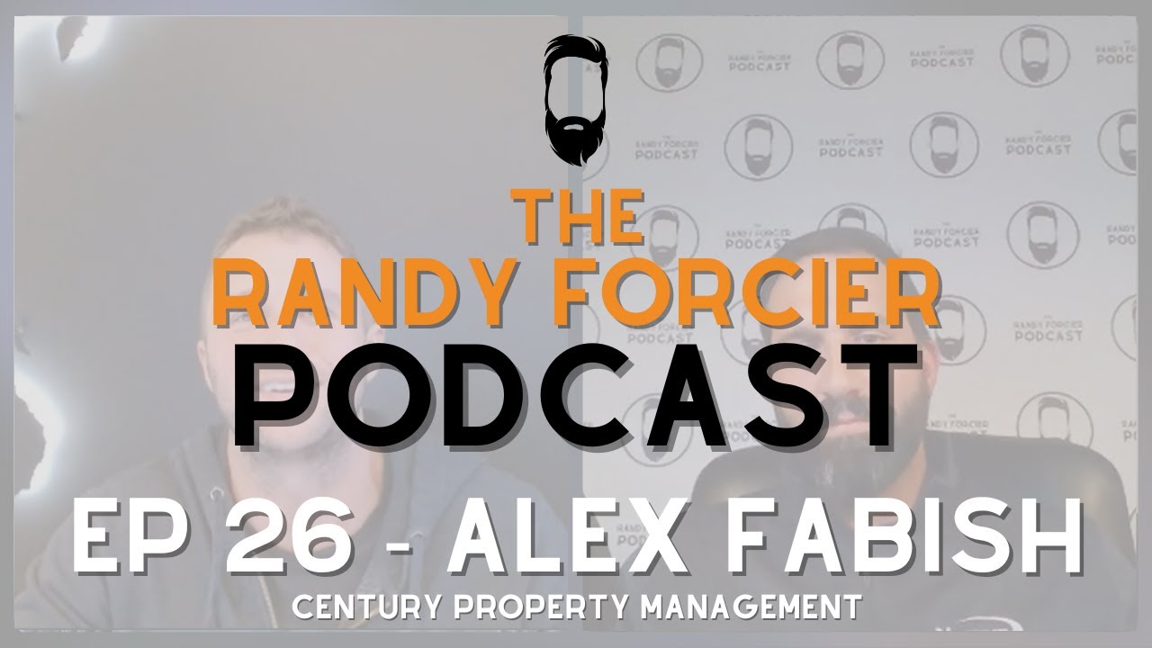 26 Alex Fabish Real Estate Investing, Centurion Property Management