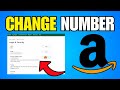 How To Change Number On Amazon Account (Step By Step Guide)