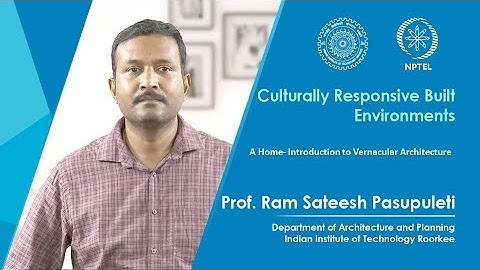 A Home - Introduction to Vernacular Architecture