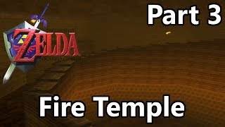 Ocarina of Time Walkthrough - Fire Temple Part 3