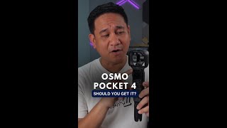 Should you upgrade to the Osmo Pocket 4?