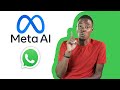 First look meta ai for whatsapp  a game changer for africa