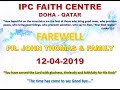 Farewell   pastor john thomas  ipc faith centre dohaqatar