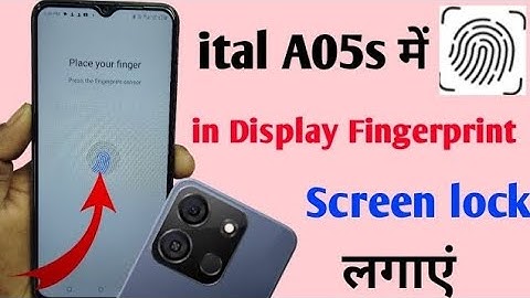 Itel a05s display fingerprint setting/itel a05s fingerprint lock/fingerprint sensor | itel a05s