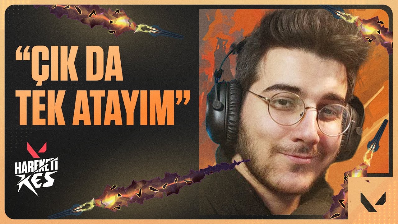 "Çık da Tek Atayım!" 😎 Hareketi Kes 229. Bölüm // VALORANT
