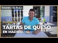 MEJORES TARTAS DE QUESO 🧀 de Madrid ¡Como 8 porciones en 4 horas! 😍