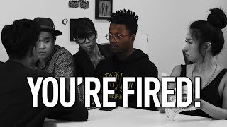 You Are Fired!