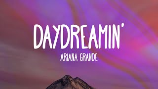 Ariana Grande - Daydreamin' chords