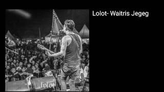 Lolot band bali-Waitris Jegeg