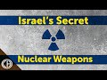 Project dimona israels secret nuclear weapons program