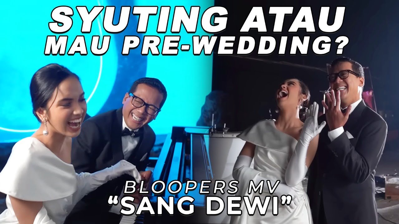 Dibalik MV ‘Sang Dewi’ yang Memukau, Terdapat Proses Shooting yang Kocak! Intip Bloopersnya di Sini!