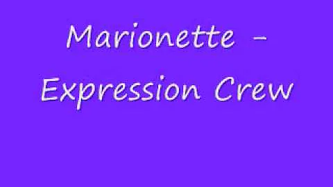 Marionette - Expression Crew