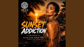 Sunset Addiction