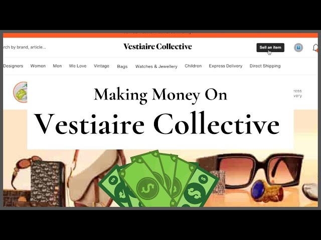 Sell your luxury brands on Vestiaire collective