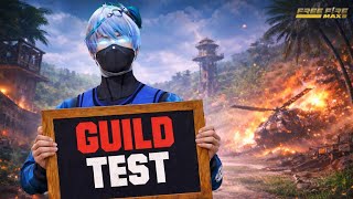 FREE FIRE GUILD TEST 🔥 | Entry Only For Skilled Players