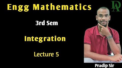 Integration | 3rd Sem Engg. Mathematics | Integration Lecture No. 05 | Diploma Academy