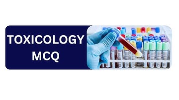 Toxicology MCQs 2024 | Medical Questions 2024 MCQs | #toxicology |