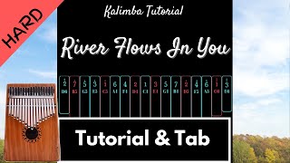 【Advanced Kalimba Tutorial \u0026 Tab】River Flows In You - Yiruma