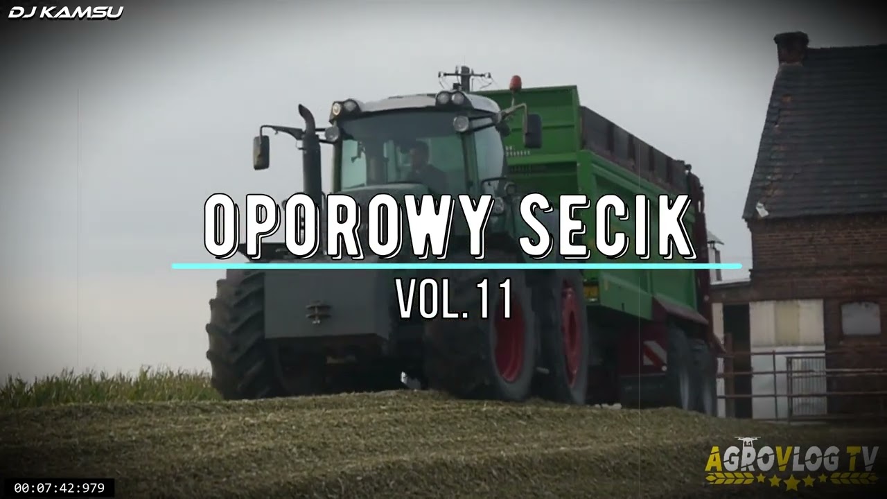🚜⛔ OPOROWY SECIK ⛔🚜SKŁADANKA DLA ROLNIKÓW 🚜⛔ VOL.11🚜⛔ SIERPIEŃ 2024 ⛔‪@DJKAMSU12