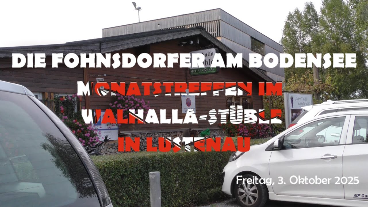 Fohnsdorfer am Bodensee Monatshock im Walhalla Stüble in Lustenau Freitag, 03. 10.  2025
