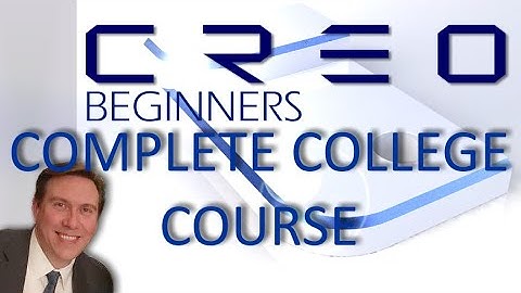 Creo Complete College Course for Beginners with Training Guide