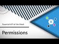 Permissions (Xamarin.Essentials API of the Week)