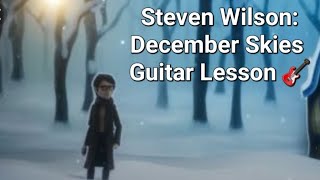 Steven Wilson - December Skies | Guitar Tutorial | #guitarlesson #ai #christmas #porcupinetree