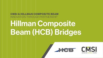 Bridges Manufactured with Hillman Composite Beams (HCB).