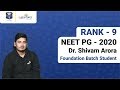 Neet pg 2020  rank 9  dr shivam arora  dr bhatias  dbmci 