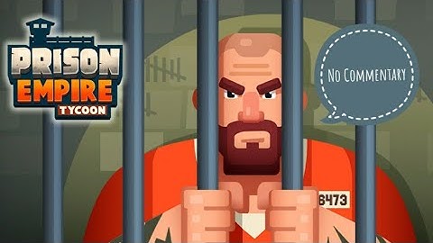 Prison Empire Tycoon - Idle Game | Simulation Game (No Commentary)