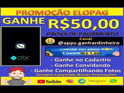 EloPag - Ganhe R$50,00 Hoje! (PROVA DE PAGAMENTO)