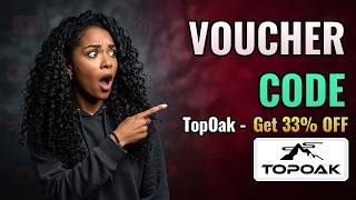 🔥 TopOak Best Coupon - Check Today’s Coupon Options!