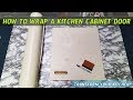 Wrap your Kitchen Cabinet Doors - Quick POV How to Tutorial
