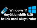 Windows 11 önyüklenebilir USB bellek nasıl oluşturulur – Tam rehber