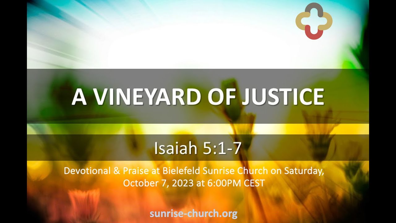 Vineyard Of Justice Isaiah 51 7 Youtube 