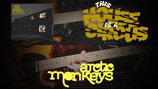This House is a Circus - Arctic Monkeys (Tab Pdf Tutorial Cover)