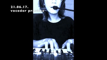21.06.17. vocoder practice (Roland - JDXi)