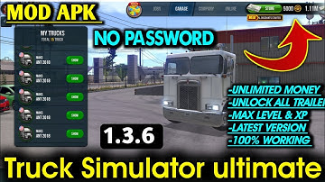 Truck Simulator Ultimate Mod Apk 1.3.6 Unlimited Money And Gold Hack