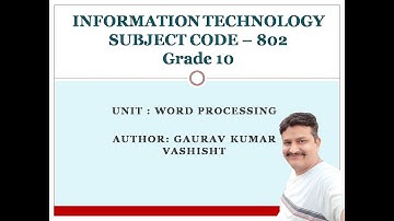 Grade X Information Technology (402 Code) Unit 2 Word Processing Intermediate Part 3