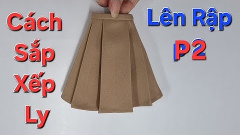 ☂️☂️2️⃣ Chân Váy Xếp Ly Dáng Chữ A 💥 Cách Tạo Ly Cho Rập