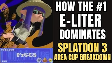 How the #1 E-liter Dominates Splatoon 3 — Area Cup Pro Breakdown