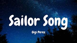 Gigi Perez  Sailor Song s