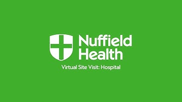 Nuffield Health | Hospital Training Video