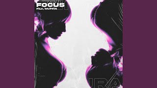 Focus