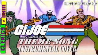 GI Joe Theme Song - Instrumental Cover (Clerics of Ohm)