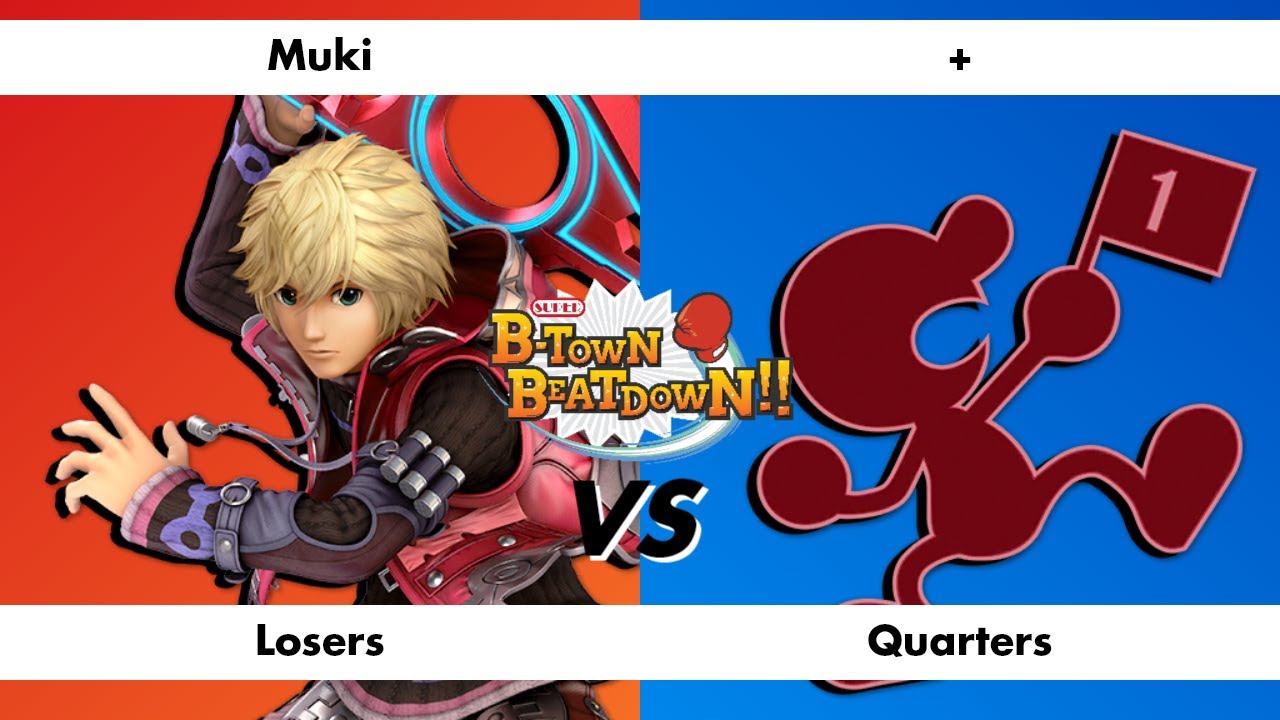 Super B-Town Beatdown 27 Losers Quarters: Muki (Shulk) vs + (Mr. Game & Watch)