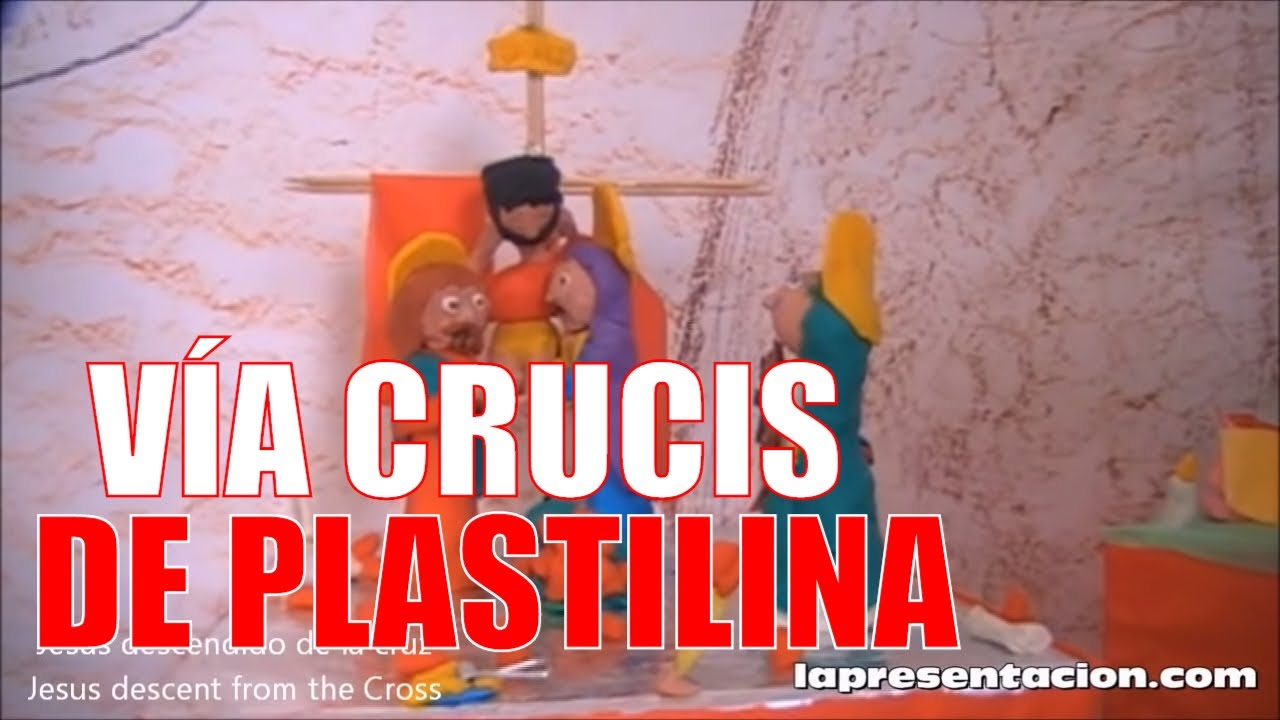 ✝️ Via crucis de PLASTILINA | SEMANA SANTA