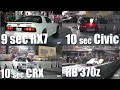 9 sec RX-7, RB30 370Z, 10 sec Civic, CRX & Mirage