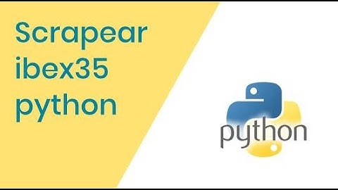 Scrapear ibex35 python